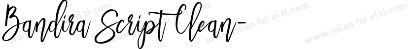 Bandira Script Clean字体转换